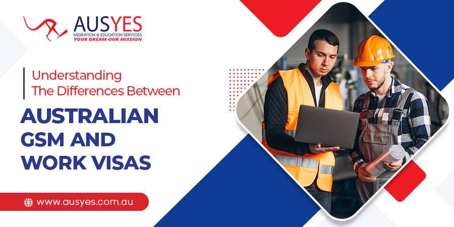 Differences Between Australian GSM and Work Visas