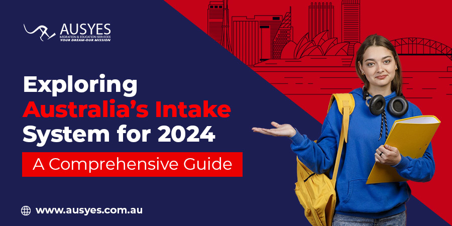 Australia's Intake System For 2024